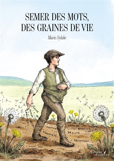 Semer des mots, des graines...