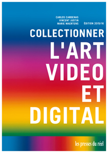 Collectionner l'art vidéo et digital