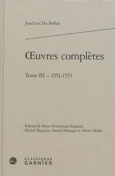 Oeuvres complètes. Vol. 3. 1551-1553