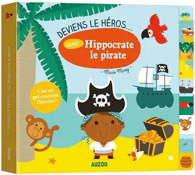 Deviens le héros... avec Hippocrate le pirate