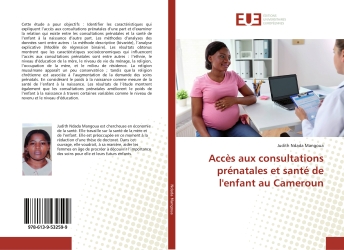 AccEs aux consultations prEnatales et santE de l'enfant au Cameroun