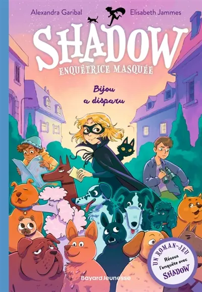 Shadow. Vol. 1. Bijou a disparu !