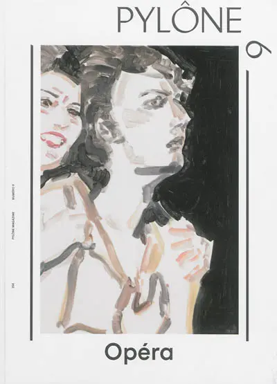 Pylône, n° 9. Opéra
