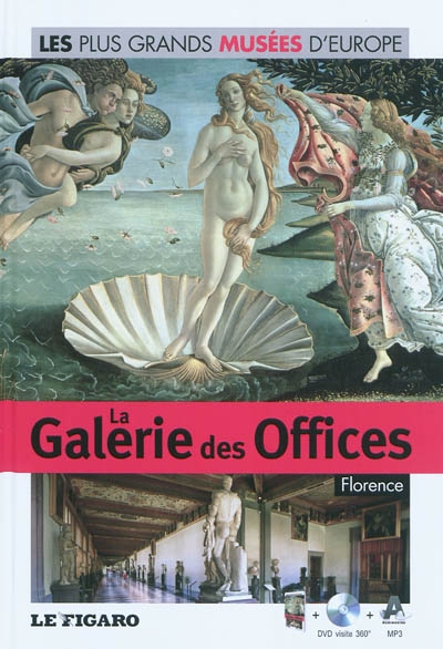 La Galerie des Offices : Florence