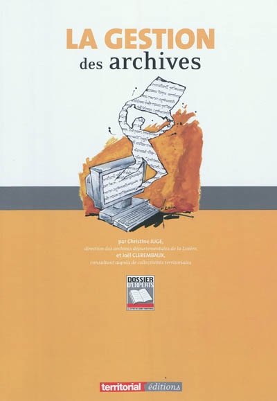 La gestion des archives