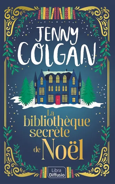 La bibliothèque secrète de Noël