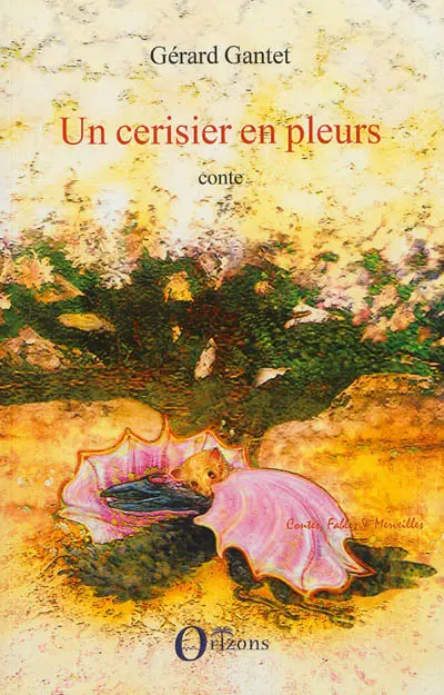 Un cerisier en pleurs : conte