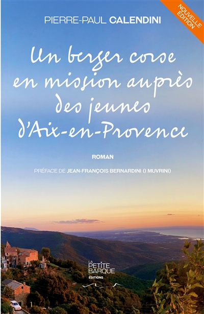 Un berger corse en mission auprès des jeunes d'Aix-en-Provence