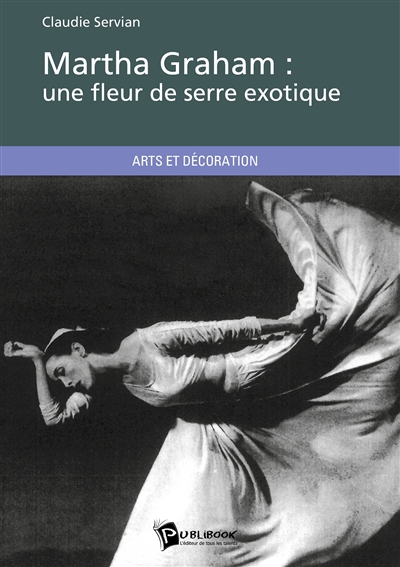 Martha Graham : une fleur...