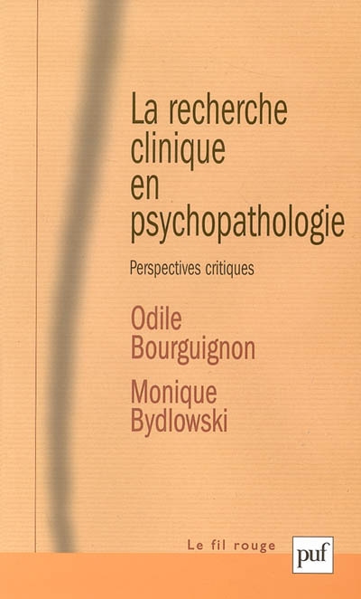 La recherche clinique en psychopathologie : perspectives critiques