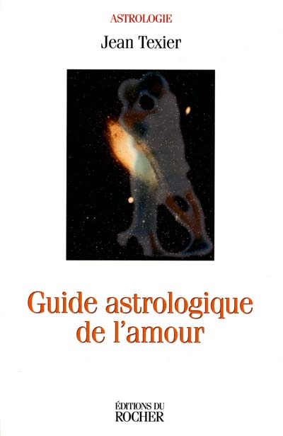 Guide astrologique de l'amour