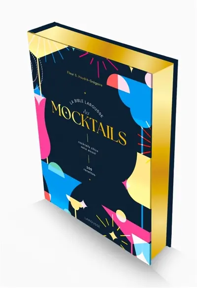 La bible Larousse des mocktails