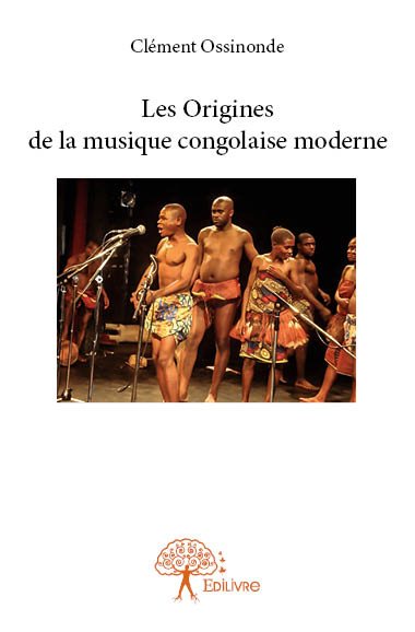 Les origines de la musique congolaise moderne