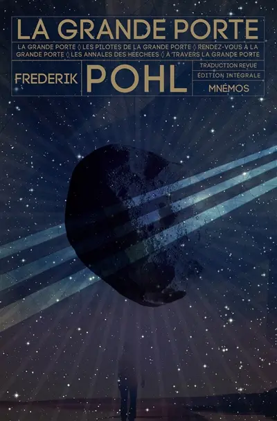 La Grande porte : édition intégrale