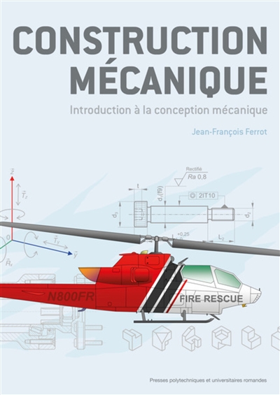 Construction mécanique : introduction à la conception mécanique