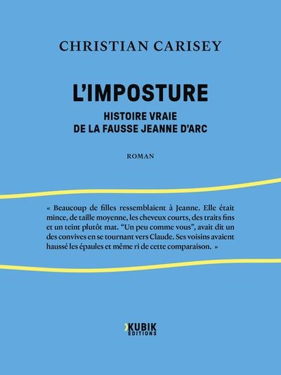 L'imposture : histoire...