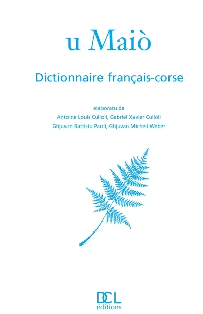 U maio : dictionnaire français-corse U maio : dictionnaire français-corse