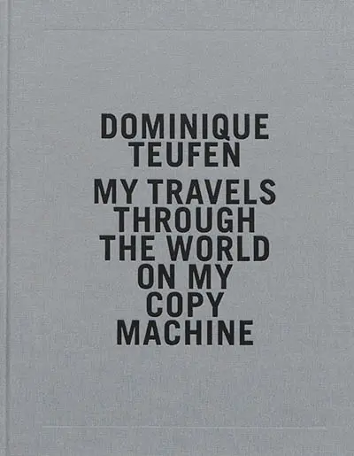 My travels through the world on my copy machine