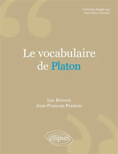 Le vocabulaire de Platon