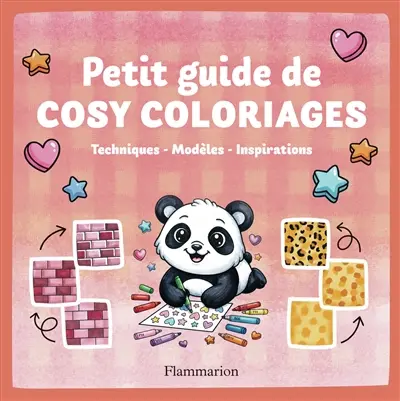 Petit guide de cosy coloriages : techniques, modèles, inspirations