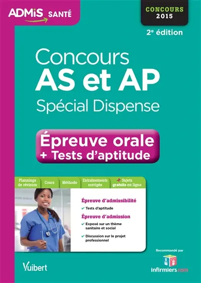 Concours AS et AP, spécial dispense : épreuve orale + tests d'aptitude : concours 2015