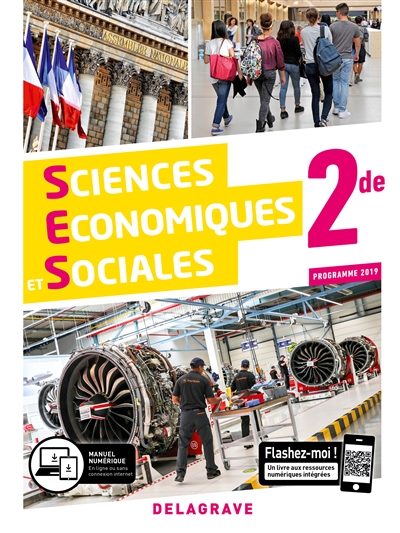 Sciences économiques et sociales 2de, programme 2019 : manuel de l'élève