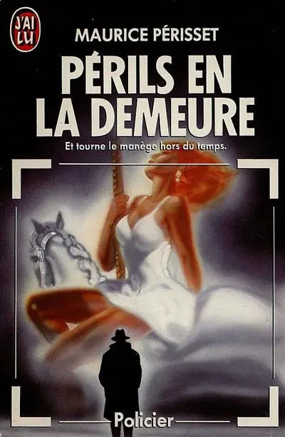 Périls en la demeure