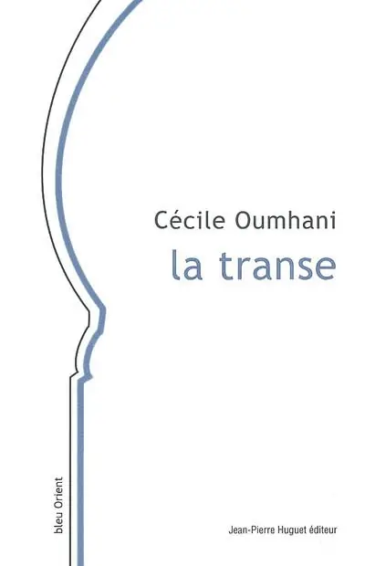 La transe : et autres nouvelles