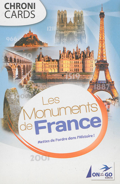 Les monuments de France : mettez de l'ordre dans l'histoire !
