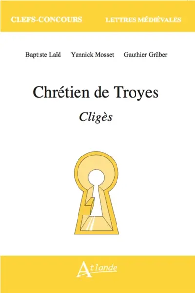 Chrétien de Troyes, Cligès