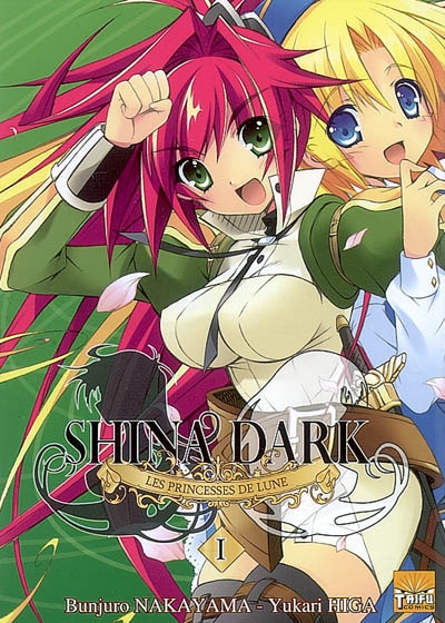 Shina Dark, les princesses de lune. Vol. 1