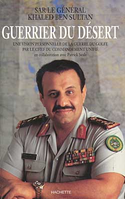 Guerrier du désert : une vision personnelle de la guerre du Golfe par le chef du commandement unifié
