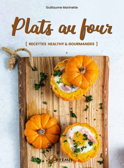 Plats au four : recettes healthy & gourmandes