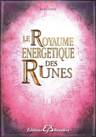 Le royaume énergétique des runes