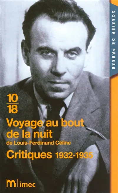 Voyage au bout de la nuit, de Louis-Ferdinand Céline : critiques 1932-1935