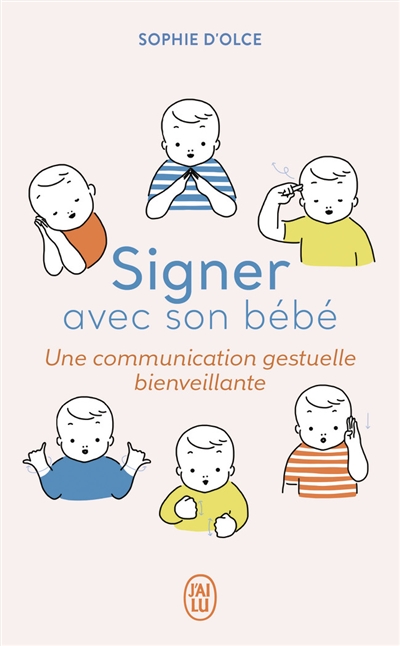 Signer avec son bébé : une communication gestuelle bienveillante