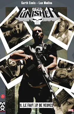The Punisher. Vol. 11. Le faiseur de veuves
