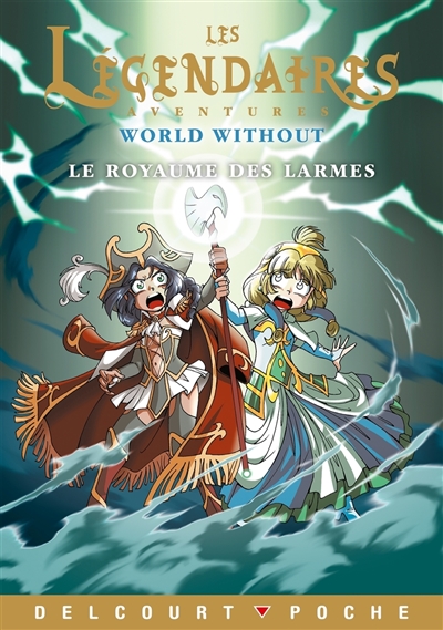 Les Légendaires : aventures...