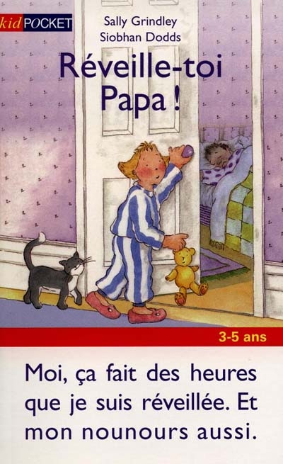 Réveille-toi Papa !