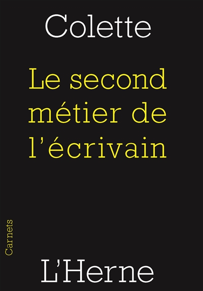 Le second métier de l'écrivain
