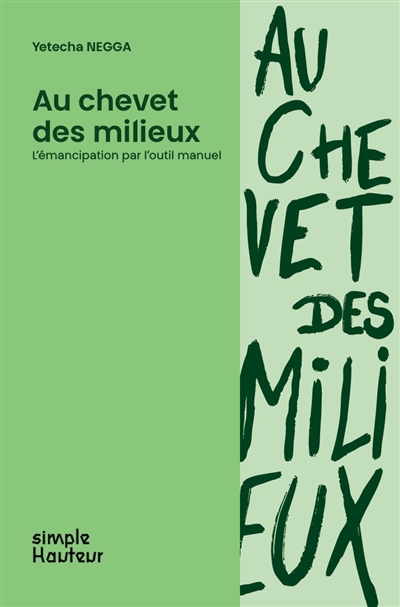 Au chevet des milieux :...