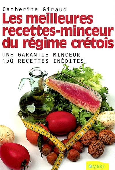 Les meilleures recettes minceur du régime crétois