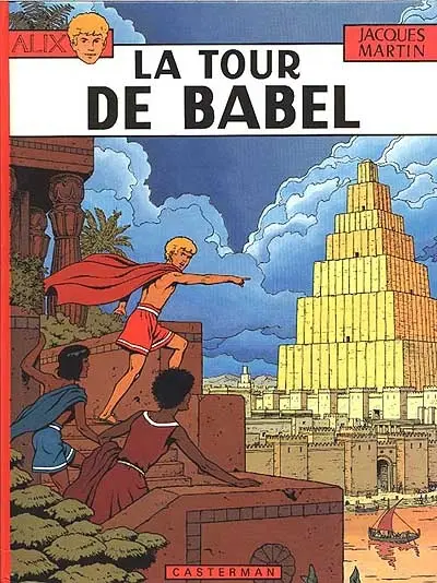 Alix. Vol. 16. La tour de Babel