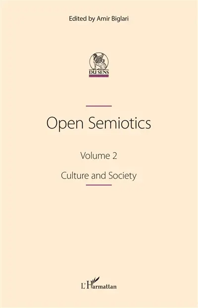 Open semiotics. Vol. 2. Culture and society