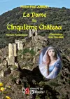 La dame du cinquième château : discussions avec l'au-delà