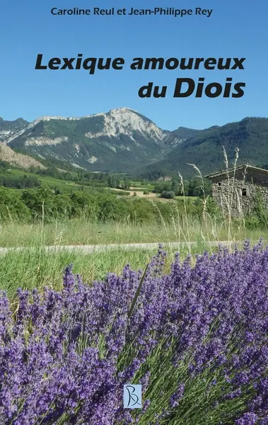 Lexique amoureux du Diois