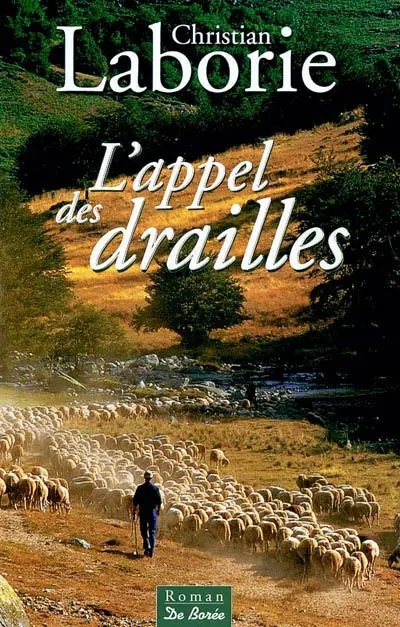 L'appel des drailles