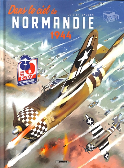 Dans le ciel de Normandie : 1944