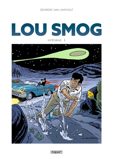 Lou Smog : intégrale. Vol. 3