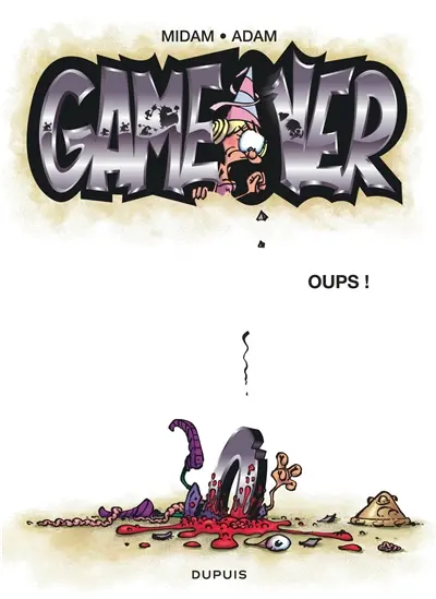 Game over. Vol. 4. Oups !